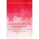 A Coach's Guide to Team Building: Understanding Functions, Structure and Leadership