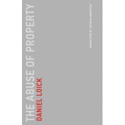 The Abuse of Property