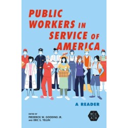 Public Workers in Service of America: A Reader