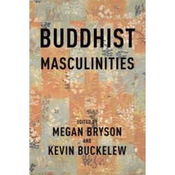Buddhist Masculinities