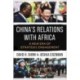 China's Relations with Africa: A New Era of Strategic Engagement