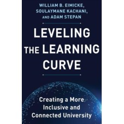 Leveling the Learning Curve: Creating a More Inclusive and Connected University