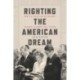 Righting the American Dream: How the Media Mainstreamed Reagan's Evangelical Vision