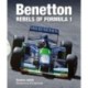Benetton: Rebels of Formula 1