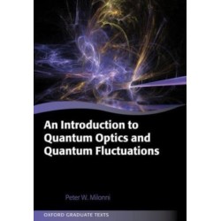 An Introduction to Quantum Optics and Quantum Fluctuations