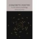 Concrete Poetry: A 21st-century Anthology
