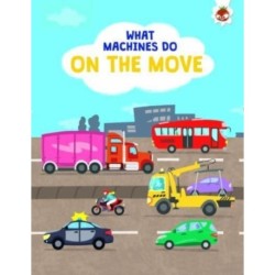 What Machines Do: ON THE MOVE: STEM