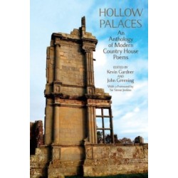 Hollow Palaces: An Anthology of Modern Country House Poems