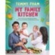 My Family Kitchen: Easy Vietnamese Recipes and Other Asian-Inspired Dishes for the Whole Family
