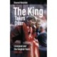 The King Takes Over: Liverpool and the Dalglish Years 1985-1991