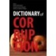 Dictionary of Corruption