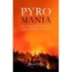Pyromania: Fire and Geopolitics in a Climate-Disrupted World