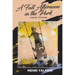 A Fall Afternoon in the Park: Short Stories