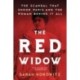 The Red Widow: The Scandal that Shook Paris and the Woman Behind it All
