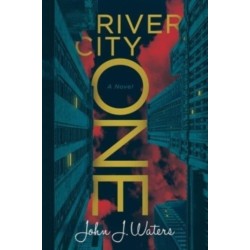 River City One: A Novel