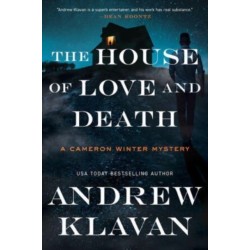 The House of Love and Death