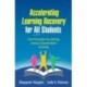 Accelerating Learning Recovery for All Students: Core Principles for Getting Literacy Growth Back on Track