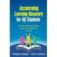 Accelerating Learning Recovery for All Students: Core Principles for Getting Literacy Growth Back on Track