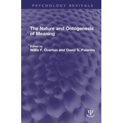 The Nature and Ontogenesis of Meaning