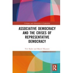 Associative Democracy and the Crises of Representative Democracies