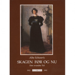 Skagen. Bd.1: Den nye Tid i Oplevelser og Indtryk . Bd.2: Den svundne Tid i Sagn og Billeder