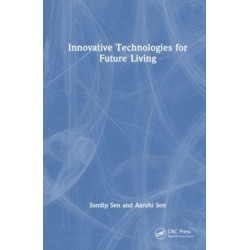 Innovative Technologies for Future Living