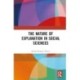 The Nature of Explanation in Social Sciences