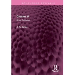 Charles II: Royal Politician