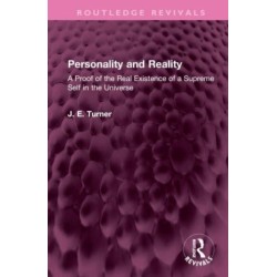 Personality and Reality: A Proof of the Real Existence of a Supreme Self in the Universe