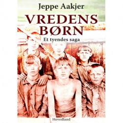 Vredens børn: Et tyendes saga