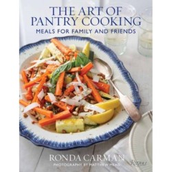 The Art of Pantry Cooking: Meals for Family and Friends