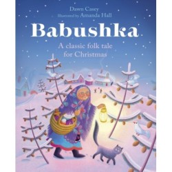 Babushka: A Classic Folk Tale for Christmas
