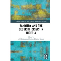 Banditry and Security Crisis in Nigeria