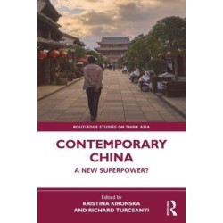 Contemporary China: A New Superpower?