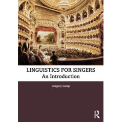 Linguistics for Singers: An Introduction