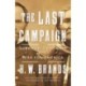 The Last Campaign: Sherman, Geronimo and the War for America