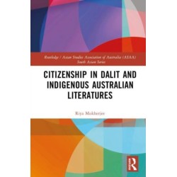 Citizenship in Dalit and Indigenous Australian Literatures