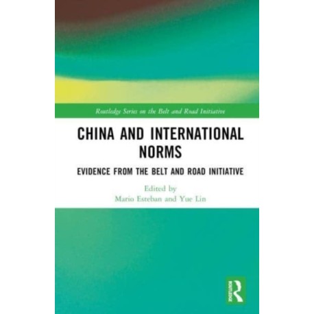 China and International Norms: Evidence from the Belt and Road Initiative