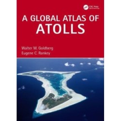 A Global Atlas of Atolls