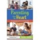 Parenting from the Heart: Raising Resilient and Successful Smart Kids