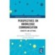 Perspectives on Knowledge Communication: Concepts and Settings