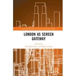 London as Screen Gateway