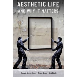 Aesthetic Life and Why It Matters