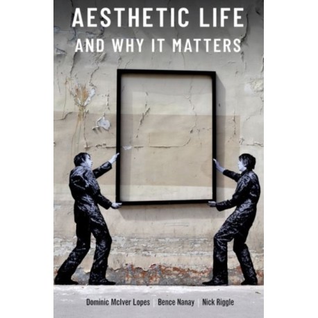 Aesthetic Life and Why It Matters