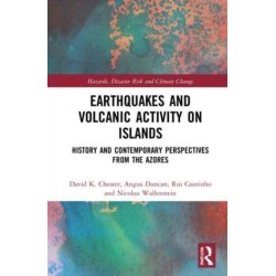 Earthquakes and Volcanic Activity on Islands: History and Contemporary Perspectives from the Azores