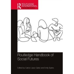 Routledge Handbook of Social Futures