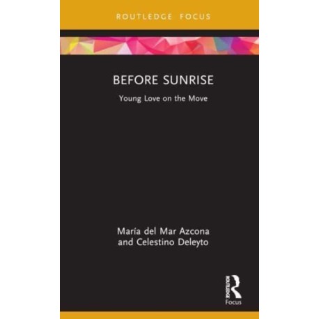 Before Sunrise: Young Love on the Move