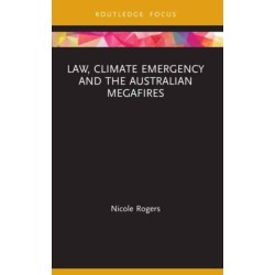 Law, Climate Emergency and the Australian Megafires