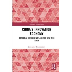 China's Innovation Economy: Artificial Intelligence and the New Silk Road