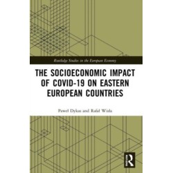 The Socioeconomic Impact of COVID-19 on Eastern European Countries